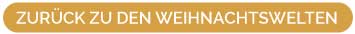 zu den Weihnachtswelten
