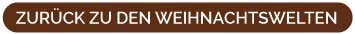 zu den Weihnachtswelten